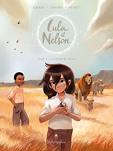 Lulu & Nelson, 3. La lionne blanche