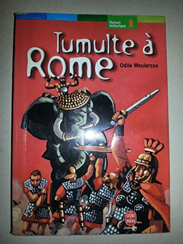 Tumulte &agrave; Rome