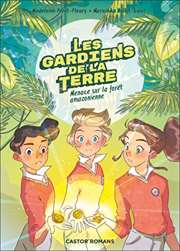 Les gardiens de la terre : Menace sur la for&ecirc;t amazonienne