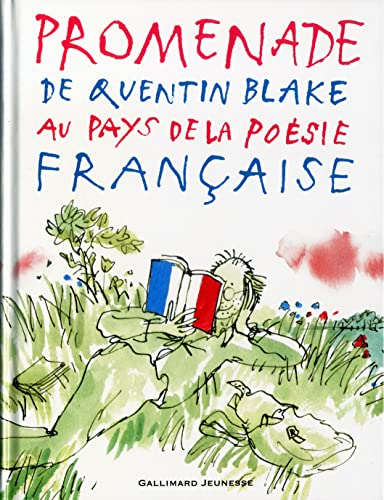 Promenade de Quentin Blake au pays de la po&copy;sie fran&sect;aise