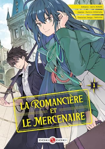 La romanci&egrave;re et le mercenaire, 1.