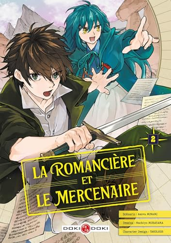 La romanci&egrave;re et le mercenaire, 2.