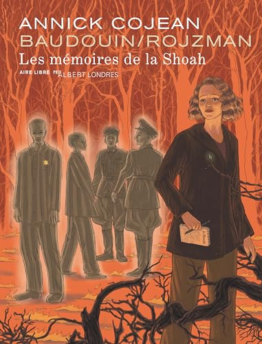 Les m&eacute;moires de la Shoah