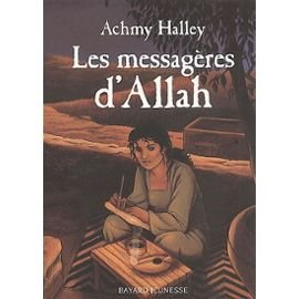 Les messag&egrave;res d'Allah