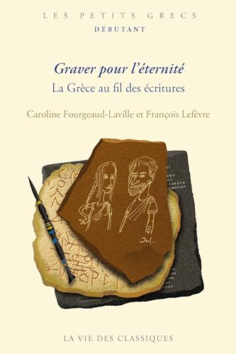 Graver pour l'&eacute;ternit&eacute;