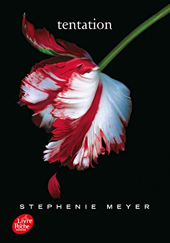 Twilight, 2. Tentation