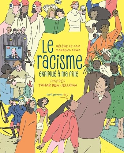 Le racisme expliqu&eacute; &agrave; ma fille