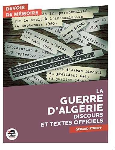 La guerre d'Alg&eacute;rie