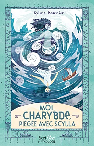 Moi, Charybde, pi&eacute;g&eacute;e avec Scylla