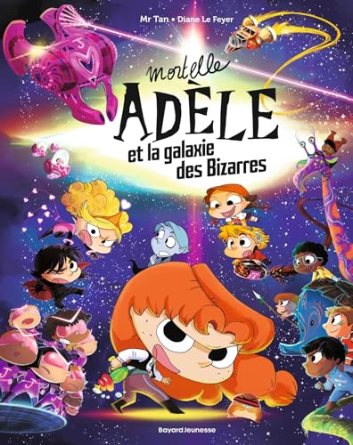 Mortelle Ad&egrave;le et la galaxie des Bizarres