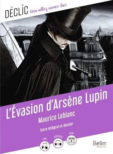 S&eacute;rie - L'&Eacute;vasion d'Ars&egrave;ne Lupin