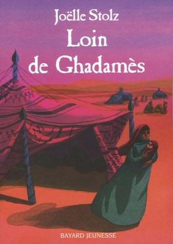 Loin de Ghadam&egrave;s