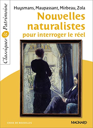 Nouvelles naturalistes : pour interroger le r&eacute;el