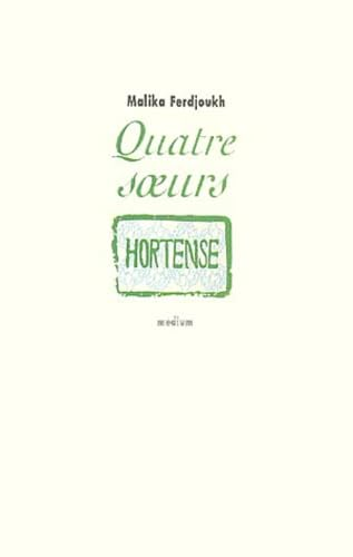 Quatre soeurs, 2. Hortense