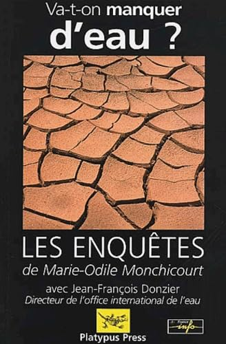 Va-t-on manquer d'eau ?