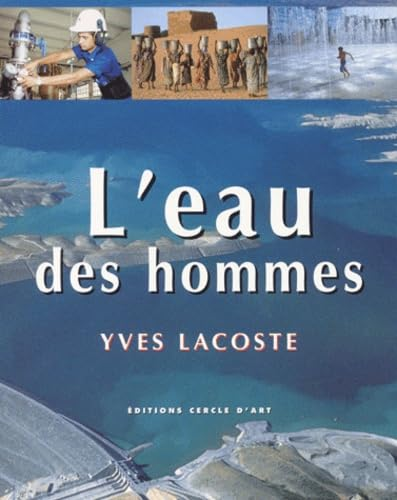 L'eau et les hommes
