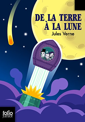 De la Terre &agrave; la Lune