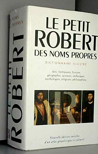Le petit Robert des noms propres alphab&eacute;tique et analogique