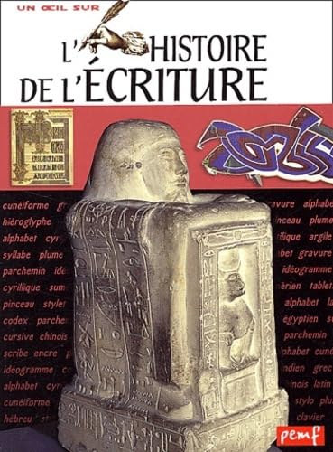 L'histoire de l'&eacute;criture