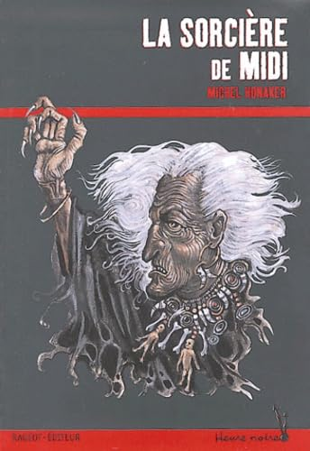 La sorci&egrave;re de midi