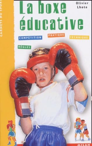 La boxe &eacute;ducative