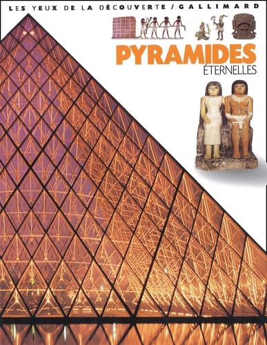Pyramides &eacute;ternelles