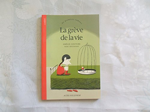 La gr&egrave;ve de la vie