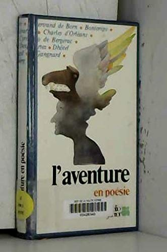 L'aventure en po&eacute;sie